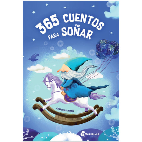 365 CUENTOS PARA SOÑAR | ARANCHA SERRANO