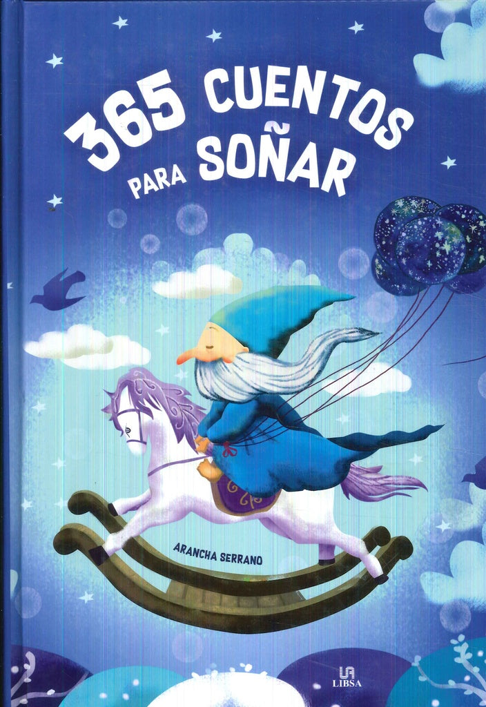 365 CUENTOS PARA SOÑAR | ARANCHA SERRANO