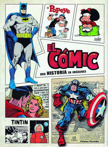 El cómic. Una historia en imágenes | Paloma Corredor