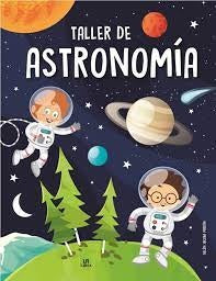 TALLER DE ASTRONOMIA..