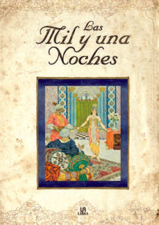 LAS MIL Y UNA NOCHES | Anónimo