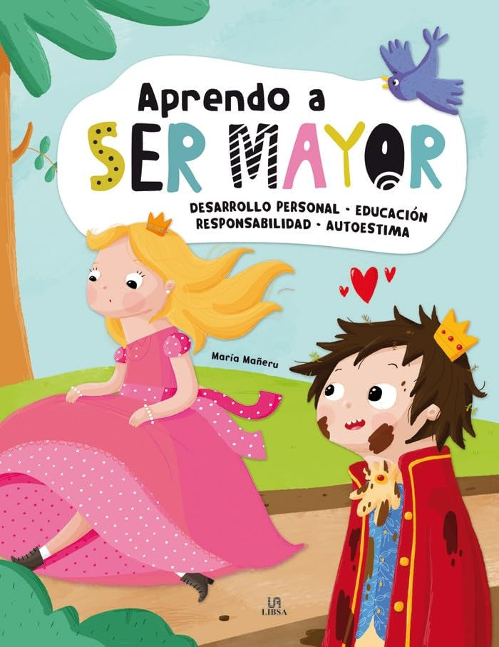 APRENDO A SER MAYOR..