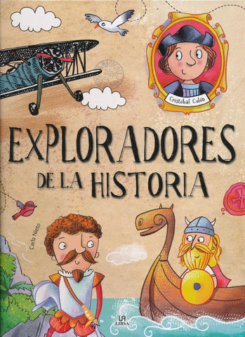 EXPLORADORES DE LA HISTORIA..