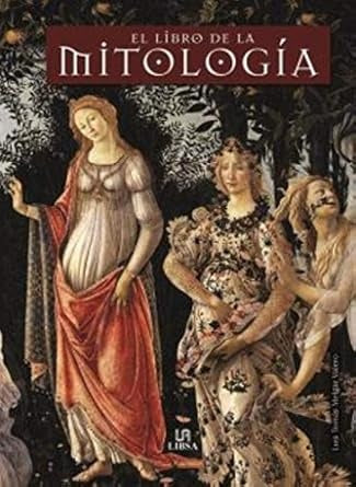 EL LIBRO DE LA MITOLOGIA* | LUIS TOMAS MELGAR VALERO
