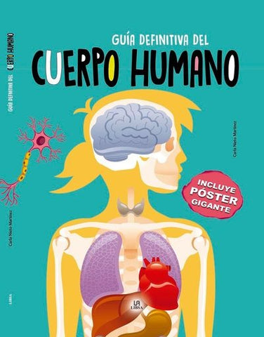 GUIA DIFINITIVA DEL CUERPO HUMANO