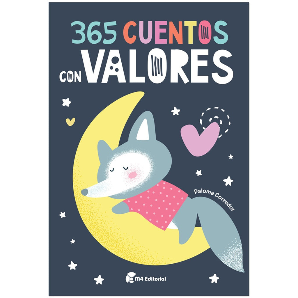 365 CUENTOS CON VALORES.. | Paloma Corredor