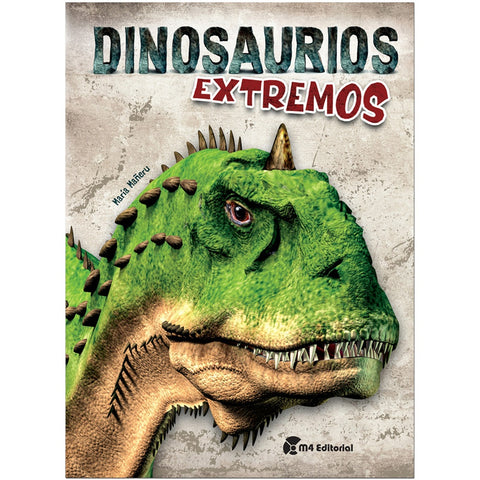 DINOSAURIOS EXTREMOS *