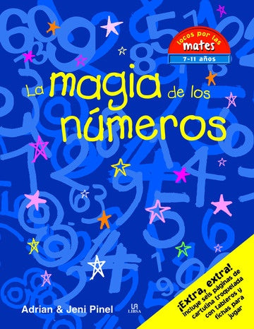 LA MAGIA DE LOS NUMEROS 7-11 AÑOS