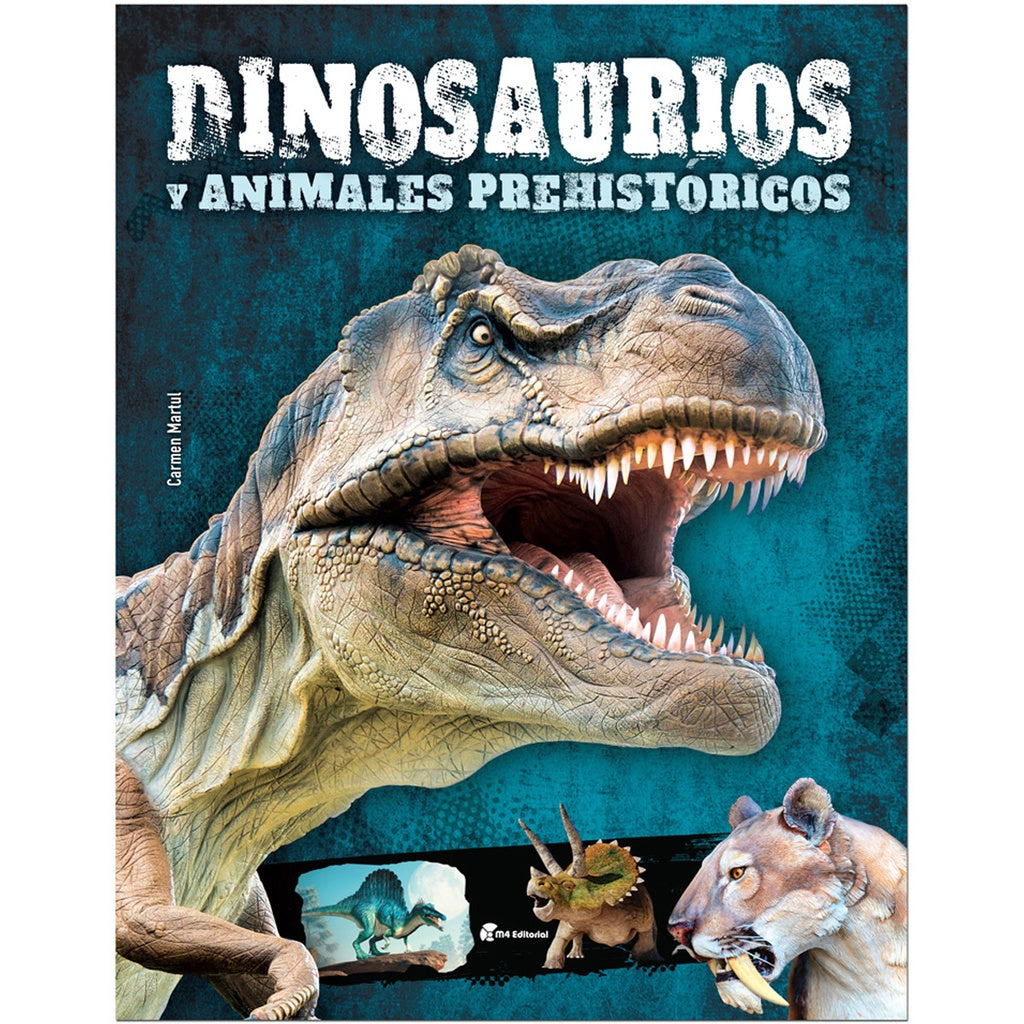 DINOSAURIOS Y ANIMALES PREHISTORICOS* | sin autor