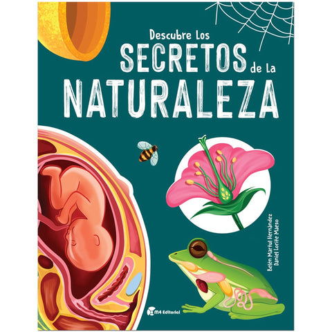 DESCUBRE LOS SECRETOS DE LA NATURALEZA..