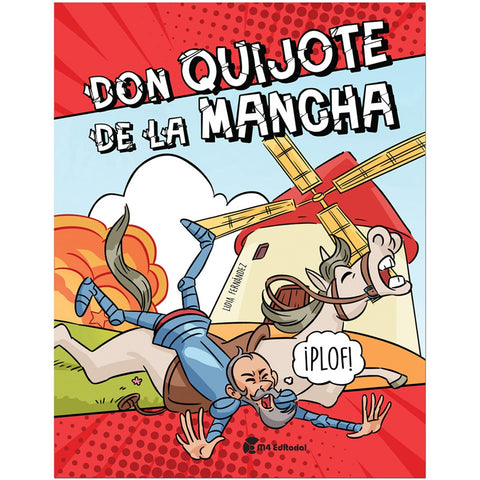 DON QUIJOTE DE LA MANCHA.. | Lidia M. Fernández