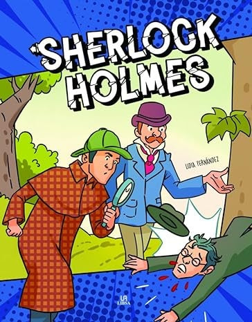 SHERLOCK HOLMES.. | Lidia M. Fernández