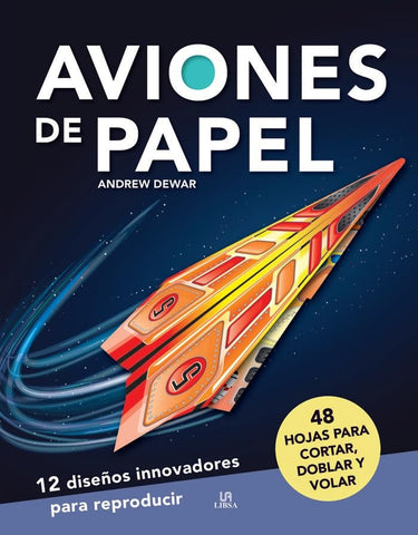 AVIONES DE PAPEL (CON DETALLES).. | ANDREW  DEWAR