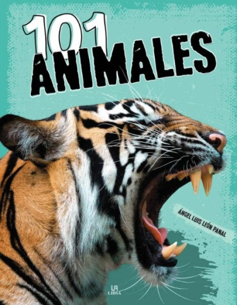 101 ANIMALES.. | ANGEL LUIS LEON PANAL