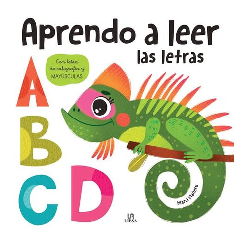 APRENDO A LEER LAS LETRAS.. | Maria Mañeru