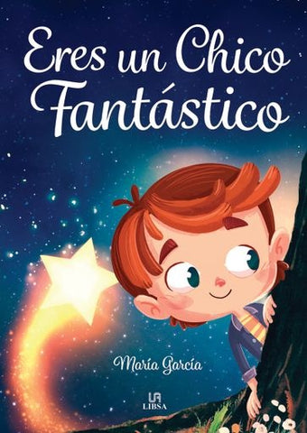 ERES UN CHICO FANTASTICO..