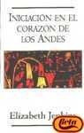 INICIACION EN EL CORAZON DE LOS ANDES | Elizabeth Jenkins
