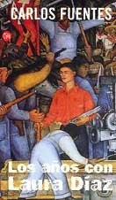 Los AÃ±os Con Laura Diaz (Spanish Edition) | Carlos Fuentes
