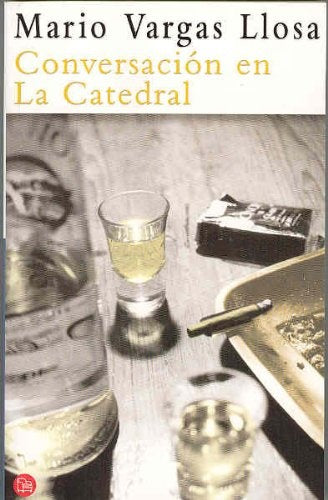 CONVERSACIÓN EN LA CATEDRAL | MARIO VARGAS LLOSA