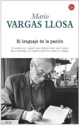 El lenguaje de la pasión | MARIO VARGAS LLOSA