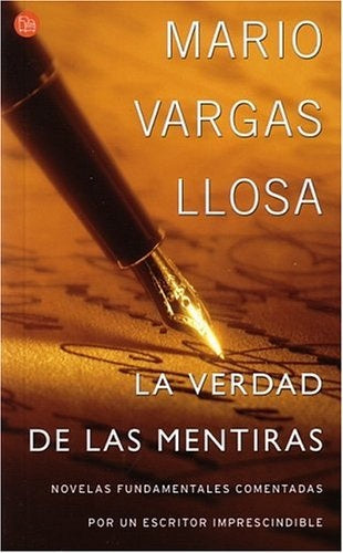 La Verdad de las Mentiras | MARIO VARGAS LLOSA