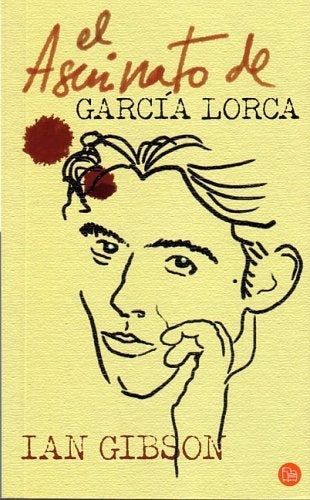 El asesinato de García Lorca | Ian Gibson