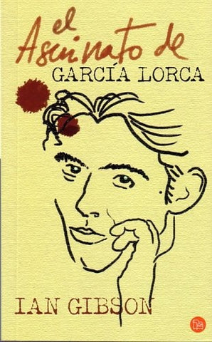 El asesinato de García Lorca | Ian Gibson