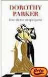 UNA DAMA NEOYORQUINA | Dorothy Parker