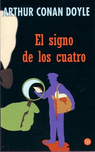 El signo de los cuatro | Arthur Conan Doyle