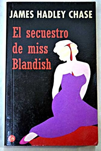 El secuestro de miss Blandish | James Hadley Chase