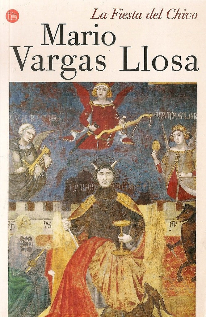 LA FIESTA DEL CHIVO.. | MARIO VARGAS LLOSA