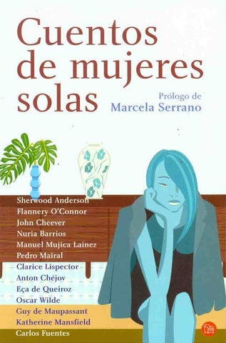 CUENTOS DE MUJERES SOLAS | Marcela Serrano