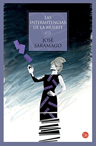 Las intermitencias de la muerte | José Saramago
