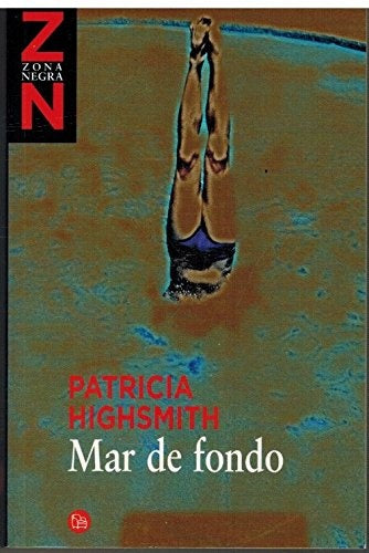 MAR DE FONDO.F | HIGHSMITH PATRICIA
