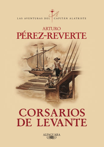 CORSARIOS DE LEVANTE | Arturo Perez-Reverte