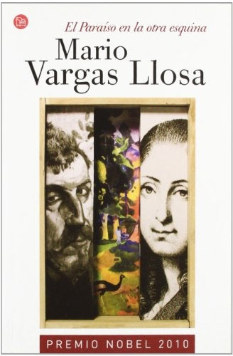 EL PARAISO EN LA OTRA ESQUINA  * | MARIO VARGAS LLOSA