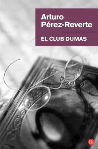 EL CLUB DUMAS. OFERTA | PEREZ-REVERTE ARTURO