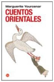 CUENTOS ORIENTALES   FG | Marguerite Yourcenar