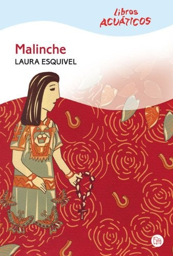 MALINCHE OFERTA | Laura Esquivel