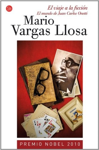 EL VIAJE A LA FICCION | MARIO VARGAS LLOSA