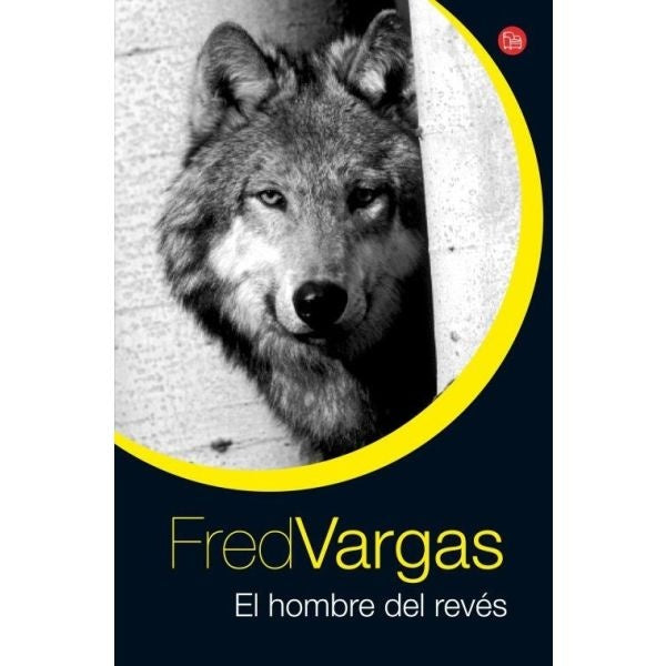 El hombre del revés | Fred Vargas