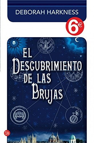 EL DESCUBRIMIENTO DE LAS BRUJAS *C | DEBORAH HARKNESS