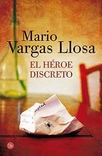 El héroe discreto | MARIO VARGAS LLOSA
