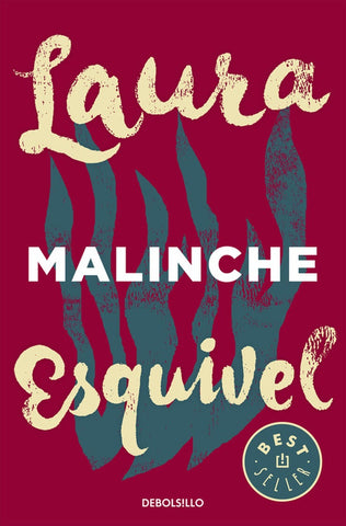MALINCHE..* | Laura Esquivel