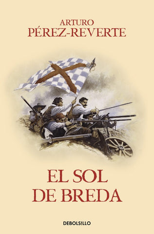EL SOL DE BREDA.. | Arturo Perez-Reverte