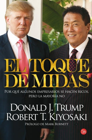 El toque de midas | Robert T. Kiyosaki