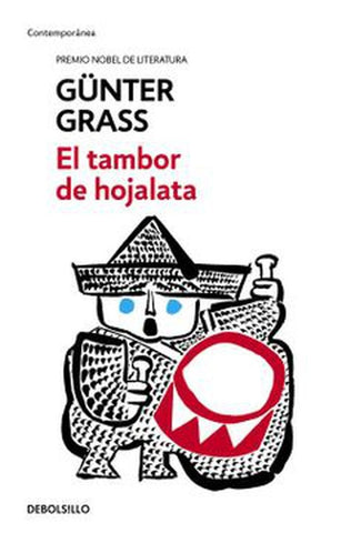 EL TAMBOR DE HOJALATA (TRILOGIA DE DANZING 1).. | Gunter Grass