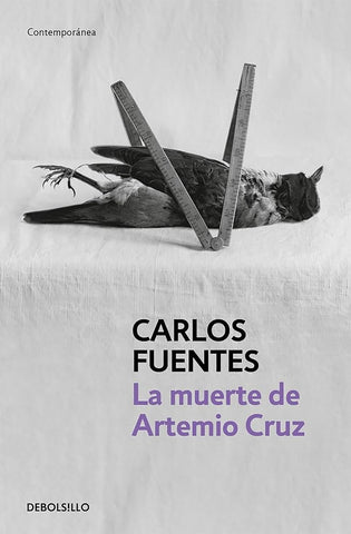 LA MUERTE DE ARTEMIO CRUZ.. | Carlos Fuentes