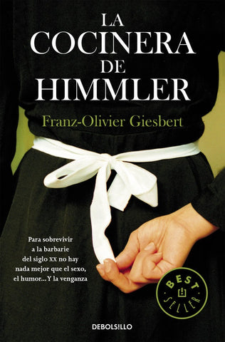 LA COCINERA DE HIMMLER* | Franz OLivier Giesbert