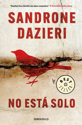 NO ESTÁ SOLO*.. | Sandra  Dazieri
